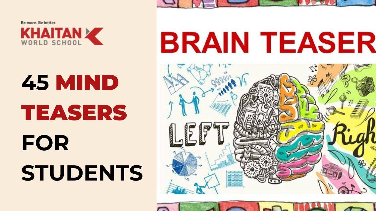 45 Mind Teasers for Students