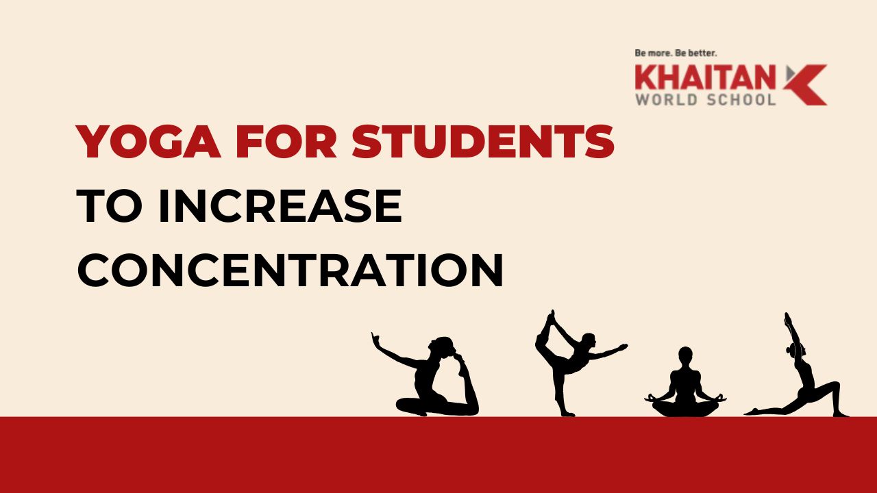 yoga for students to increase concentration